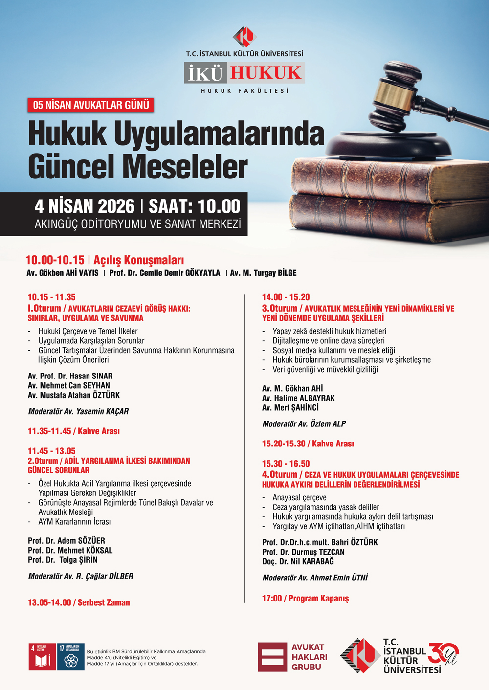 “Hukuk Uygulamalarında Güncel Meseleler”