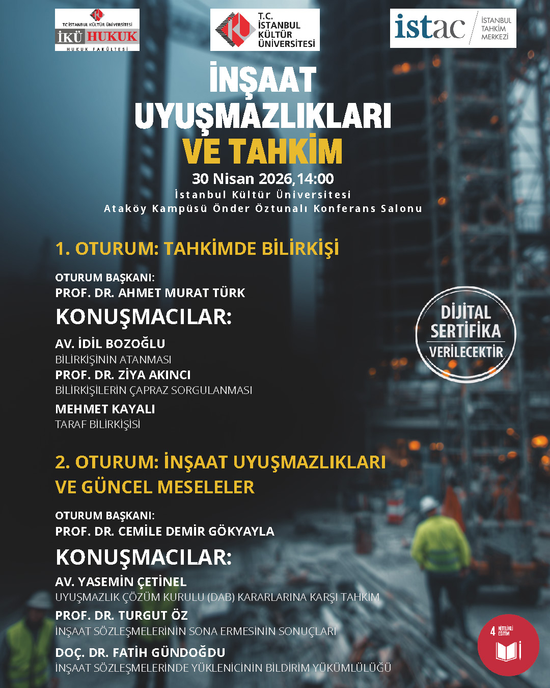 “İnşaat Uyuşmazlıkları ve Tahkim” Sempozyumu