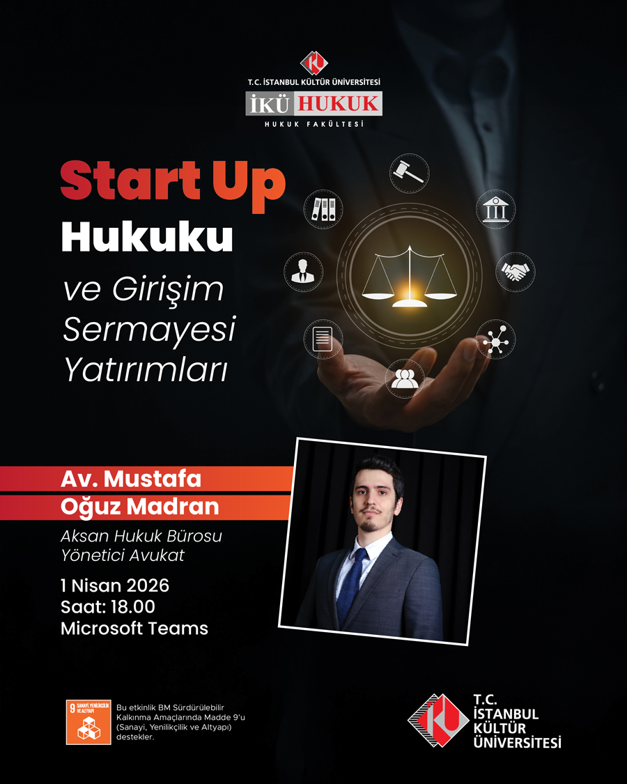 "Start Up Hukuku ve Girişim Sermayesi Yatırımları" 
