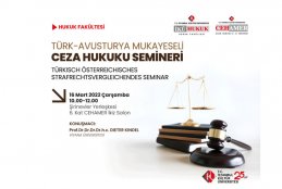 Türk- Avusturya Mukayeseli Ceza Hukuku Semineri